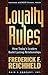 Loyalty Rules: How Today's Leaders Build Lasting Relationships - Book by Fred Reichheld