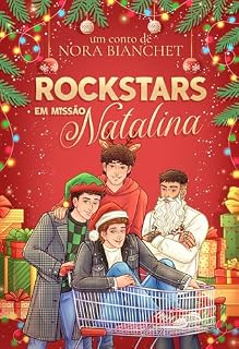 Livro Rockstars em Missão Natalina: Um conto de Natal da Série Between Sounds
