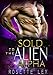 Alien Romance: Sold To The Alien Alpha: A Scifi Alien Abduction Romance (Alien Romance, BBW, Alien Invasion Romance) (Celestial Angels Book 4)