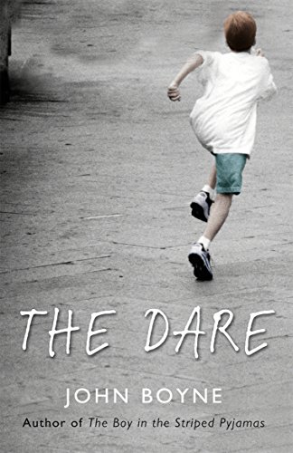 The Dare by [Boyne, John]