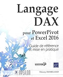 Langage Dax pour Power Pivot et Excel 2016