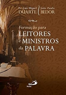 Livro Formação para Leitores e Ministros da Palavra (Liturgia Festa do Povo)