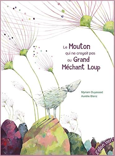 le-mouton-qui-ne-croyait-pas-au-grand-mechant-loup