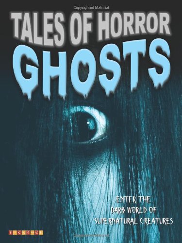 "Ghosts (Tales of Horror)" 