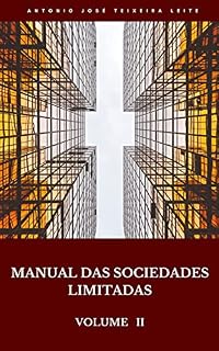 Livro MANUAL DAS SOCIEDADES LIMITADAS : VOLUME II