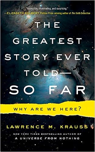 The Greatest Story Ever Told - So Far Why Are We Here (Unabridged) - Lawrence M. Krauss