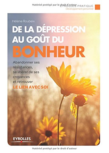 De la dépression au goût du bonheur