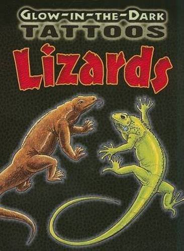 Glow-in-the-Dark Tattoos Lizards (Dover Tattoos)