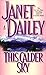 This Calder Sky by Janet Dailey