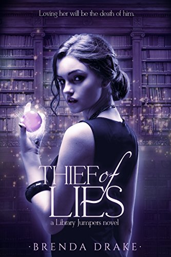 Thief of Lies (Library Jumpers) by [Drake, Brenda]