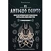 El antiguo Egipto: Guía de los misteriosos dioses y diosas egipcios: Amón-Ra, Osiris, Anubis, Horus y más (Libro para jóvenes lectores y estudiantes) (Mitología Cautivadora) (Spanish Edition)