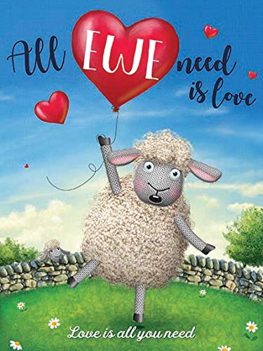 Small (150 x 200mm) Metal Sign - All Ewe Need is Love - by Sharon Steele