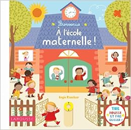 Bienvenue A L Ecole Maternelle Rozelaar Angie Amazon Com Books