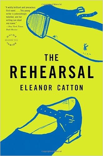 the rehearsal eleanor catton