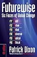 Futurewise: The Six Faces of Global Change