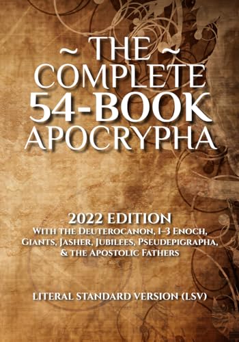 The Complete 54-Book Apocrypha: 2022 Edition With