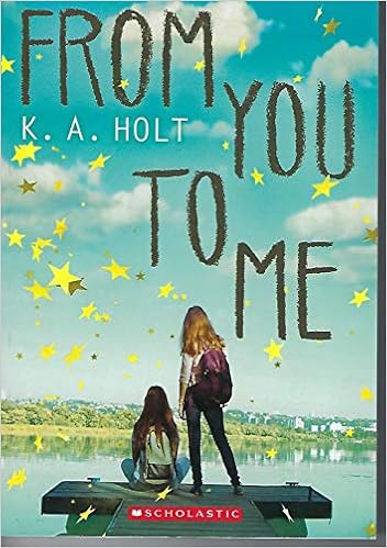 From You To Me K A Holt 9781338277647 Amazon Com Books