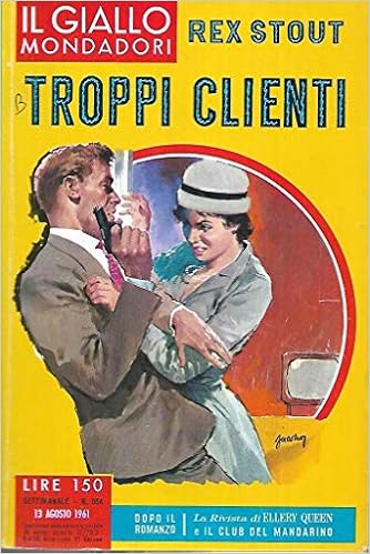 Rex Stout - Troppi clienti (1961)