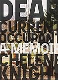 Chelene Knight, "Dear Current Occupant" (Book*hug, 2018)