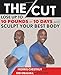 The Cut: Lose Up to 10 Pounds in 10 Days and Sculpt Your Best Body - Book by Morris Chestnut