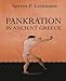 Pankration: in ancient Greece by Spyros Loumanis