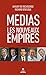 Medias : les nouveaux empires (French Edition) by 