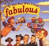 The Boy Who Cried Fabulous