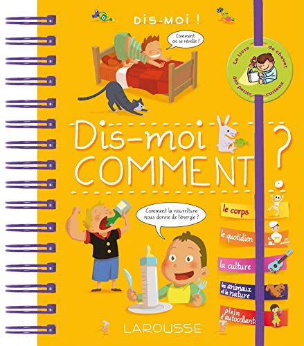 Dis-moi ! Comment ? by Isabelle Fougère