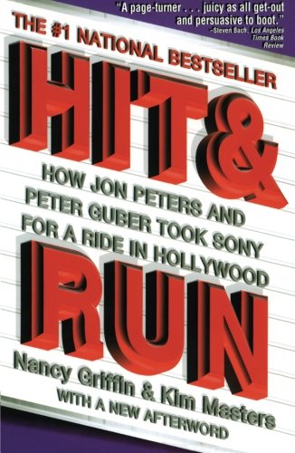 Hit and Run by Nancy Griffin, Kim Masters