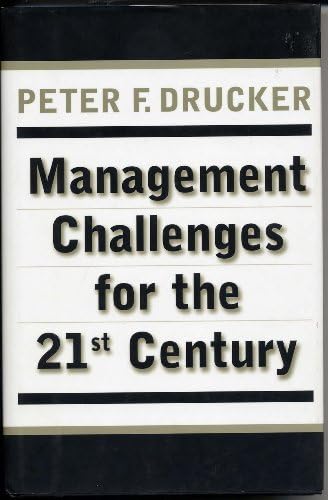 Managing for the Future: The 1990s and Beyond: Drucker, Peter F