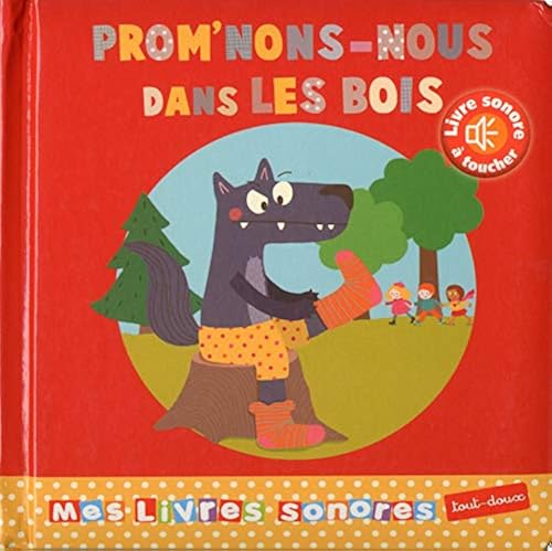Download Promenons nous dans les bois sonore et à toucher PDF