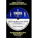 The Story Of Chess Records Collis John Guy Buddy 9781582340050 Amazon Com Books