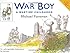 War Boy: A Wartime Childhood