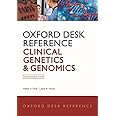 Oxford Desk Reference: Clinical Genetics and Genomics (Oxford Desk Reference Series)