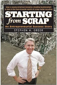 Amazon Com Starting From Scrap An Entrepreneurial