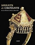 Savants et croyants : Les juifs d'Europe du Nord au Moyen Age by