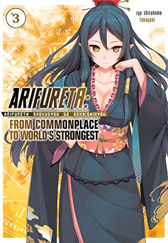 Arifureta: From Commonplace to World's Strongest Volume 3