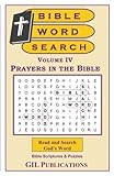 Bible Word Search, Volume IV: Prayers in the Bible: Volume IV: Prayers in the Bible (Volume 4) by Akili Kumasi