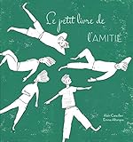Le petit livre de l'amitié by 