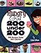 Hungry Girl: 200 Under 200: 200 Recipes Under 200 Calories