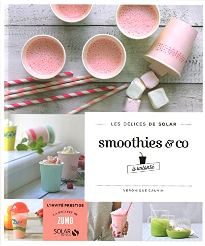 Smoothies & Co à volonté