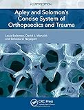 Cover of Apley and Solomon's Concise System of Orthopaedics and Trauma (Solomon, Apley's Concise System of Orthopedics and Fractures)