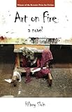 Art on Fire by Hilary Sloin