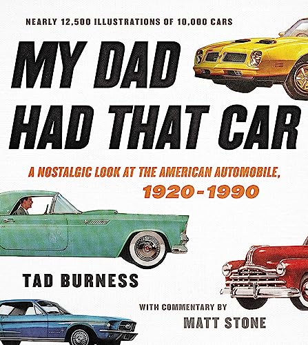 My Dad Had That Car: A Nostalgic Look at the