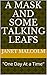 A Mask and Some Talking Leafs by Janet Malcolm
