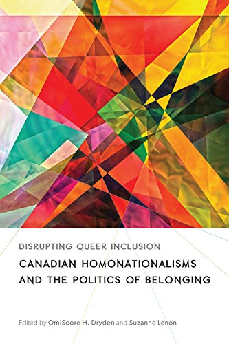 BEST! Disrupting Queer Inclusion: Canadian Homonationalisms and the Politics of Belonging (Sexuality Studi<br />Z.I.P