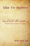 Islam for Beginners: What you wanted to ask but didn't