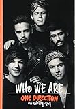One Direction: Who We Are: Our Official Autobiography