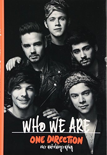 One Direction: Who We Are: Our Official Autobiography