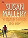 Straight from the Hip (Lone Star Sisters Book 3)